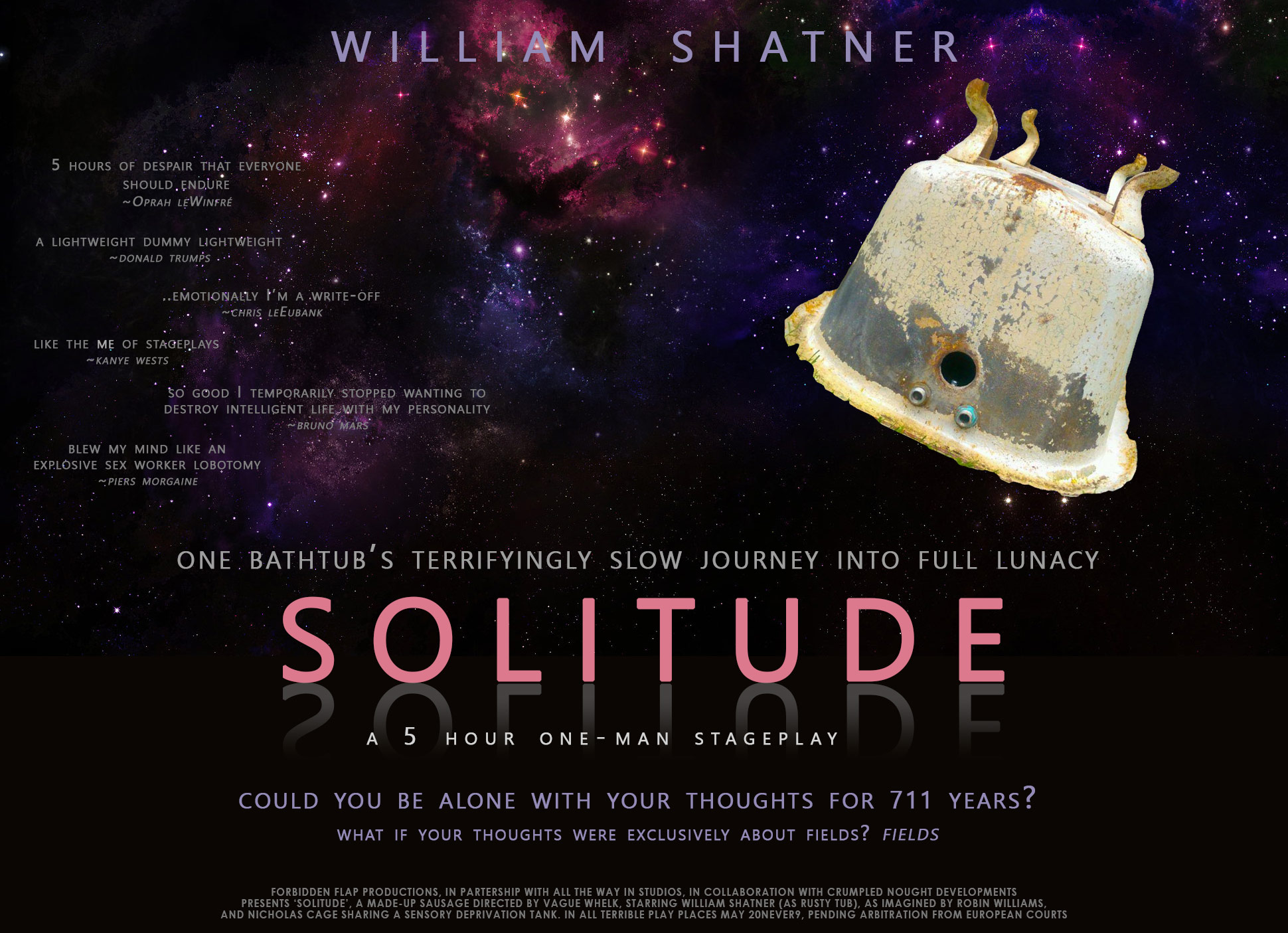 Solitude. A 4 hour One Man Stage Play